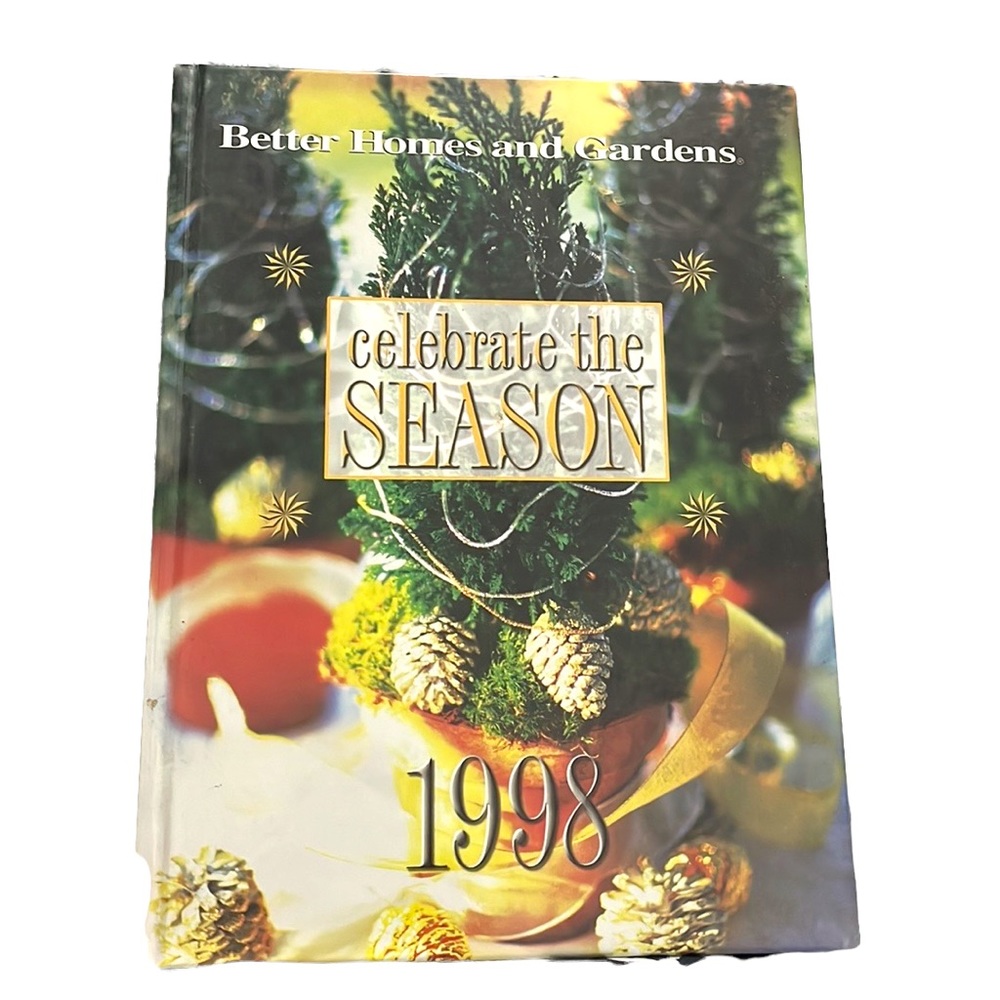 Better Homes and Gardens Celebrate the Season 1998 book